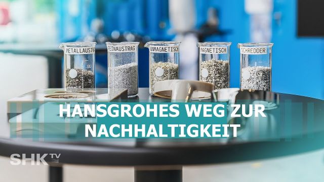 Embedded thumbnail for Nachhaltigkeit bei Hansgrohe: Das ist der Plan